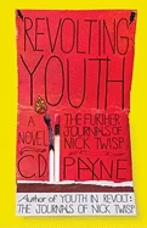 Image of revolting youth the further journals of nick twisp