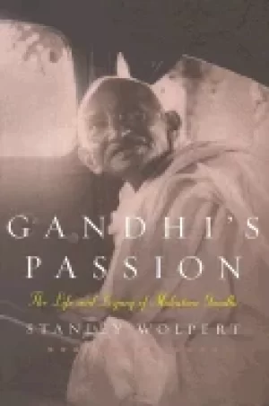 Image of gandhis passion the life and legacy of mahatma gandhi