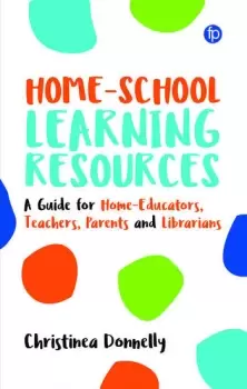 Image of Home-School Learning ResourcesA Guide for Home-Educators Teachers Parents and Librarians