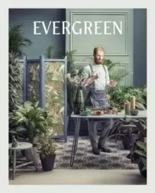 Image of Evergreen : Living with Plants