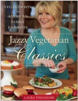 Image of Jazzy Vegetarian Classics by Laura Theodore Hardback