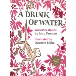 Image of A Drink of Water : and other stories