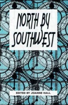 Image of North by Southwest by Joanne Hall Paperback