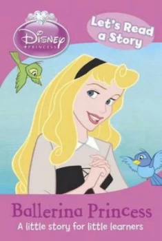 Image of Lets Read a Story - Ballerina Princess Hardback