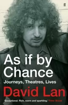 Image of As If By Chance : Journeys, Theatres, Lives