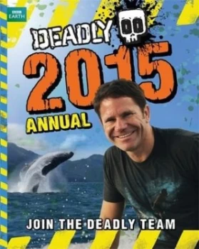 Image of Deadly Annual 2015 by Steve Backshall Hardback