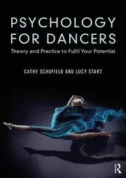 Image of Psychology for Dancers Theory and Practice to Fulfil Your Potential