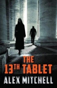 Image of The 13th Tablet by Alex Mitchell Book