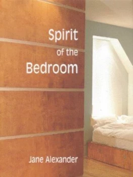 Image of Spirit of the Bedroom by Jane Alexander Hardback