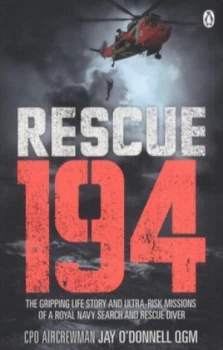 Image of Rescue 194 by Jay O Donnell Paperback