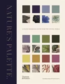 Image of Nature's Palette : A colour reference system from the natural world
