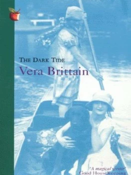 Image of The Dark Tide by Vera Brittain Paperback