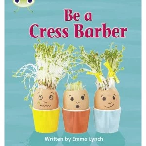 Image of Phonics Bug Non-fiction Set 12 Be a Cress Barber by Emma Lynch (Paperback, 2010)