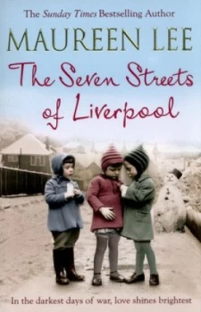 Image of The Seven Streets of Liverpool by Maureen Lee Paperback