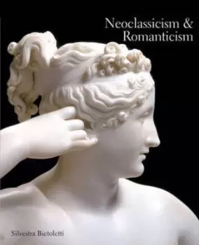 Image of Neoclassicism and romanticism by Silvestra Bietoletti