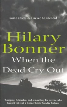 Image of When the Dead Cry Out by Hilary Bonner Paperback