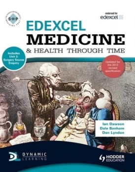 Image of Edexcel Medicine and Health through Time by Dale Banham Paperback