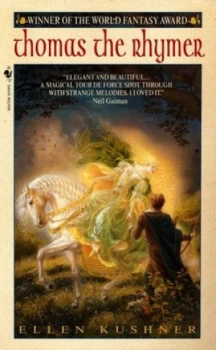 Image of Thomas the Rhymer by Ellen Kushner Book