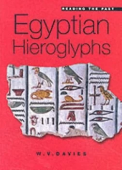 Image of Egyptian Hieroglyphs by W. V. Davies Paperback