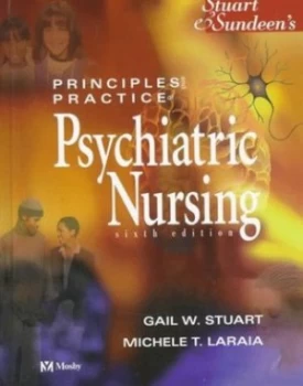 Image of Stuart and Sundeens Principles and Practice of Psychiatric Nursing by Gail Wiscarz Stuart Hardback