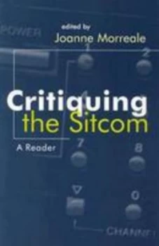 Image of Critiquing the Sitcom by Joanne Morreale Paperback