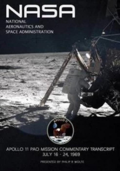 Image of Apollo 11 Spacecraft Mission Commentary by Philip R Wolfe Paperback