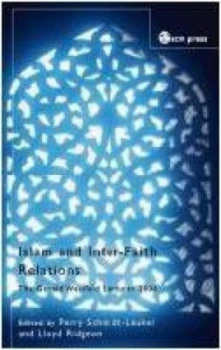 Image of Islam and Inter-Faith Relations by Perry Schmidt-Leukel Paperback