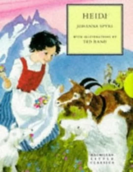 Image of Heidi by Johanna Spyri and Ted Rand Hardback