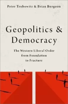 Image of Geopolitics and Democracy by Peter Trubowitz