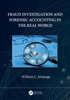 Image of Fraud Investigation and Forensic Accounting in the Real World