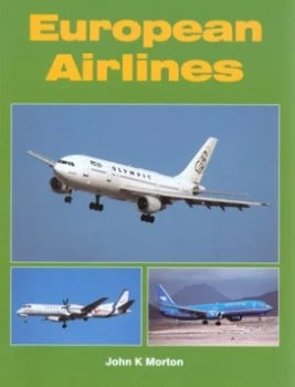 Image of European Airlines by John K Morton Paperback