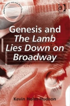 Image of Genesis and The lamb lies down on Broadway by Kevin Holm-Hudson