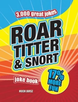 Image of Roar Titter and Snort by Hugh Jarsz Book