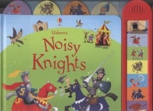 Image of Usborne Noisy Knights by Sam Taplin and Andy Elkerton Hardback