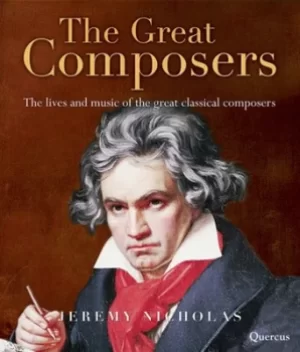 Image of The great composers by Jeremy Nicholas
