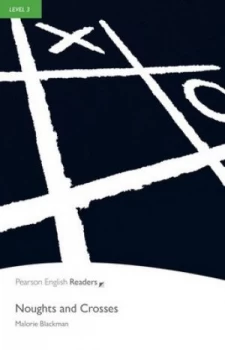 Image of Noughts and Crosses by Ms Malorie Blackman Book