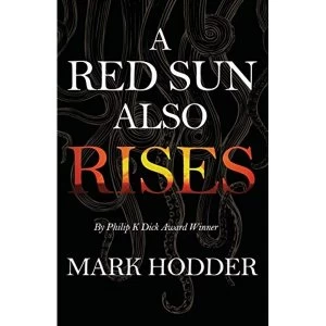 Image of A Red Sun Also Rises Paperback / softback 2018