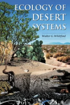 Image of Ecology of Desert Systems by Walter Whitford and Elizabeth Ludwig Wade Hardback