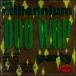 Image of new millennium doo wop party