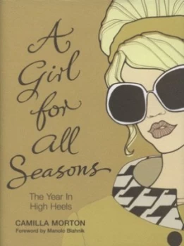 Image of A Girl for All Seasons by Camilla Morton Hardback