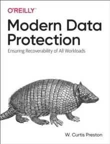Image of Modern Data Protection : Ensuring Recoverability of All Modern Workloads