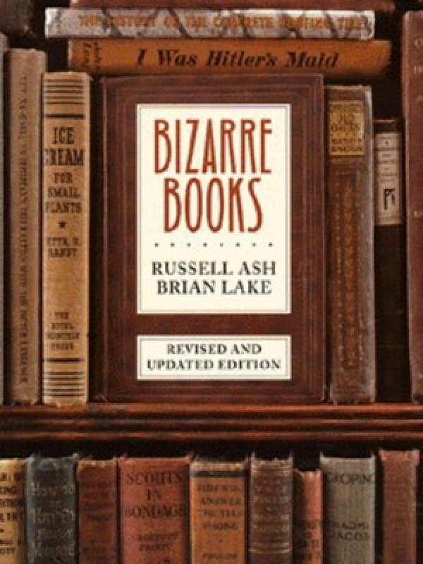 Image of Bizarre Books by Russell Ash and Brian Lake Paperback