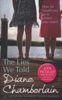 Image of The Lies We Told by Diane Chamberlain Paperback