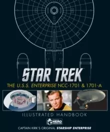 Image of Star Trek: The U.S.S. Enterprise NCC-1701 Illustrated Handbook