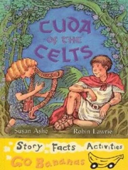 Image of Cuda of the Celts by Susan Ashe and Robin Lawrie Book