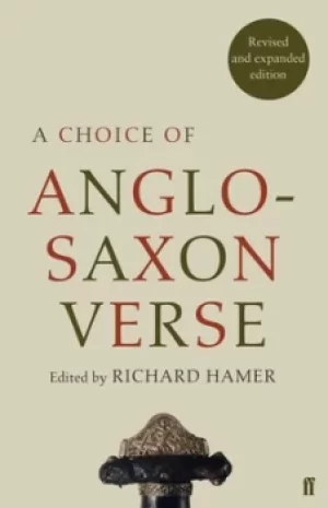 Image of A choice of Anglo-Saxon verse by R. F. S Hamer