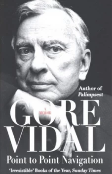 Image of Point to Point Navigation by Gore Vidal Paperback
