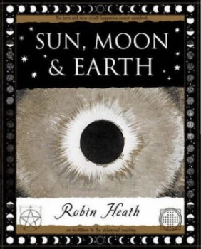 Image of Sun Moon and Earth by Robin Heath Paperback