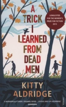 Image of A Trick I Learned from Dead Men by Kitty Aldridge Book