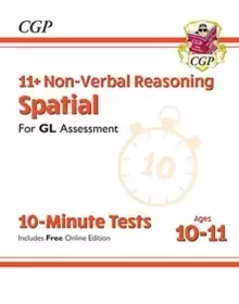 Image of New 11+ GL 10-Minute Tests: Non-Verbal Reasoning Spatial - Ages 10-11 (with Online Edition)